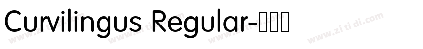 Curvilingus Regular字体转换 Curvilingus Regular字体转换